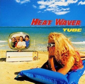 HEAT WAVER [CD] TUBE 前田亘輝; TUBE