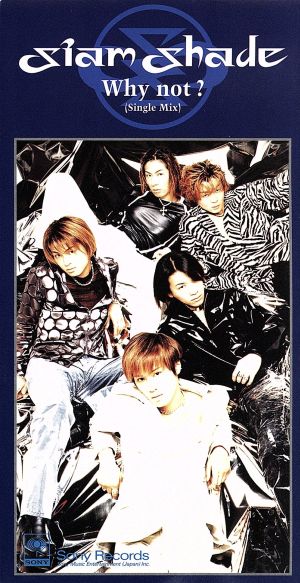 Why not/I Believe [CD] SIAM SHADE