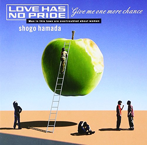 LOVE HAS NO PRIDE [CD] 浜田省吾