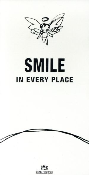IN EVERY PLACE [CD] SMILE 浅田信一 SMILE 森俊之; SMILE