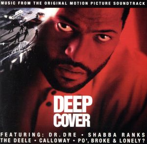 ディープ・カバー [CD] サントラ コカイン タイムズ3 ディール キャロウェイ エマージュ DR.DRE ジュエル パラダイス ポブローク&ロンリー; サード・アベニュー