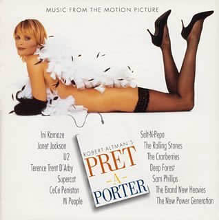 プレタポルテ [CD] サントラ スーパー・キャット ソルト・ン・ペパー M.ピープル ジャネット・ジャクソン ザ・ローリング・ストーンズ; アイニ・カモーゼ