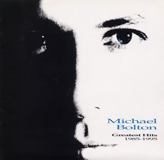 グレイテスト・ヒッツ 1985 [CD] マイケル・ボルトン