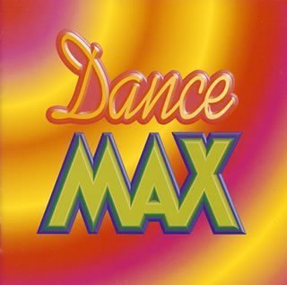 ダンスMAX [CD] オムニバス リセット・メレンデス; ナズリン
