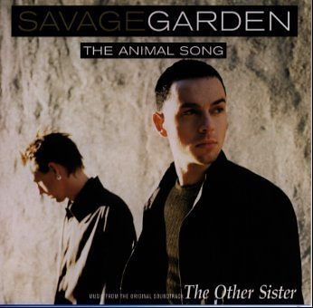The Animal Song [CD] サヴェージ・ガーデン; サヴェージ・ガーデン