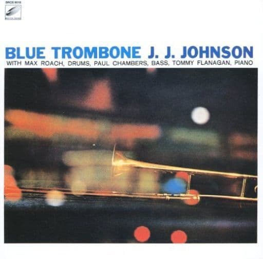 ブルー・トロンボーン [CD] J.J.ジョンソン ジョー・チェンバース トミー・フラナガン J.J.ジョンソン; マックス・ローチ