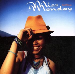 Soul Flower [CD] Miss Monday Miss Monday U.M.E.D.Y; DJ ETSU
