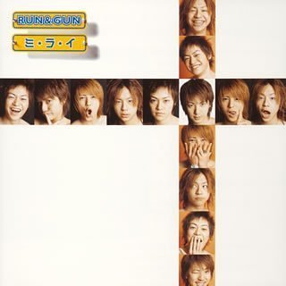 ミ・ラ・イ [CD] RUN&GUN 馬場一嘉; RUN&GUN
