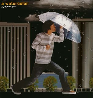 a watercolor [CD] スネオヘアー