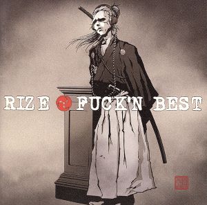 FUCK'N BEST - RIZE [CD] RIZE JESSE ボブ・マーリィ ZEEBRA; SHEAN