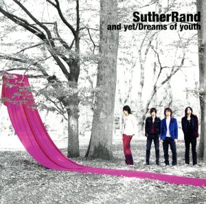 and yet [CD] サザーランド Yuya Abe Yoshiyuki Sahashi Jiro Miyanaga SutherRand; サザーランド