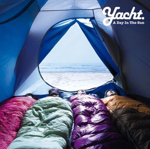 A Day In The Sun [CD] Yacht.; Yacht.