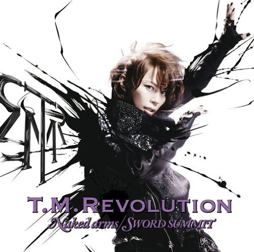 Naked arms/SWORD SUMMIT(初回生産限定盤)(アニメ盤)(DVD付) [CD] T.M.Revolution