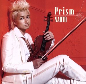 Prism [CD] NAOTO