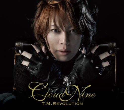 CLOUD NINE(初回生産限定盤A)(DVD付) [CD] T.M.Revolution