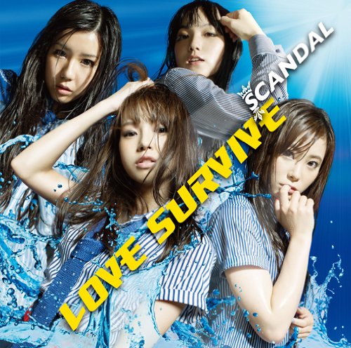 LOVE SURVIVE [CD] SCANDAL