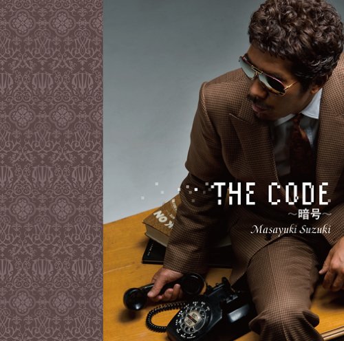 The Code [CD] 鈴木雅之 鈴木雅之 槇原敬之; 服部隆之
