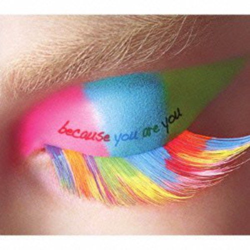 because you are you(初回生産限定盤) - Aqua Timez (DVD付) [CD] Aqua Timez LGMonkees; いしばしさちこ