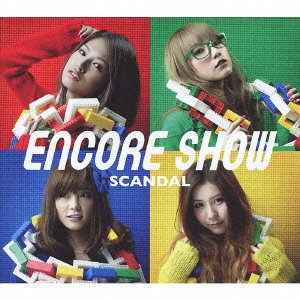 ENCORE SHOW(初回生産限定盤)(DVD付) [CD] SCANDAL