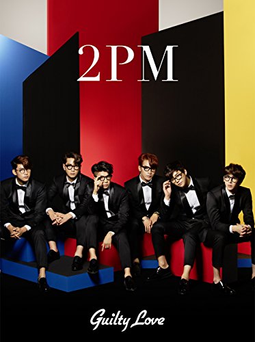 Guilty Love(初回生産限定盤A)(DVD付) [CD] 2PM