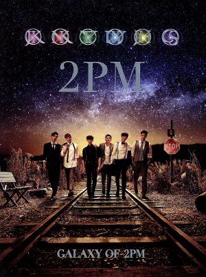 GALAXY OF 2PM(初回生産限定盤C)(NICHKHUN×WOOYOUNG盤) [CD] 2PM
