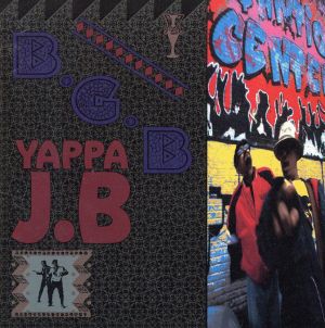 YAPPA J.B [CD] バブルガム・ブラザーズ BroTom; BroKorn