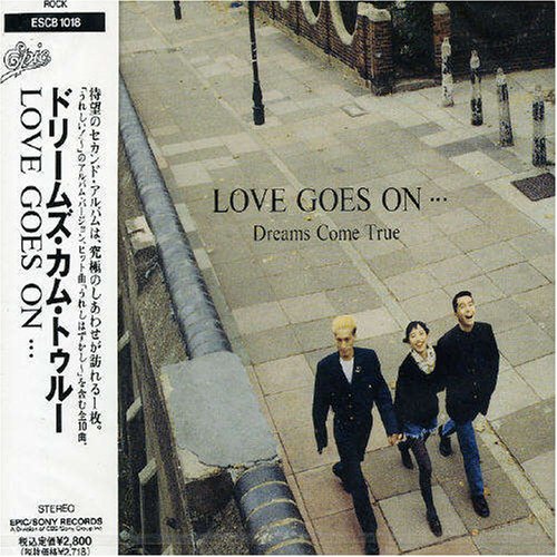 LOVE GOES ON・・・ [CD] Dreams Come True
