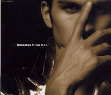 Miracles [CD] 平井堅 TOKU 平井堅 Maestro-T 中野雅仁 クリヤ・マコト TOKU; 平井堅