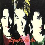 SPARKS GO GO [CD] SPARKS GO GO 八熊慎一 ゴーストライターズ; SPARKS GO GO