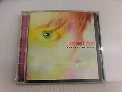Light and Colour [CD] 松岡英明