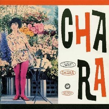 SWEET [CD] Chara; CHARA