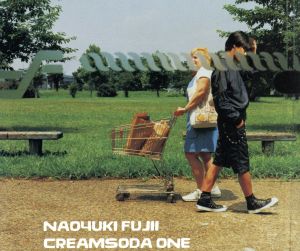 CREAMSODA ONE [CD] 藤井尚之 ユーカリ 岩谷時子; 近田春夫
