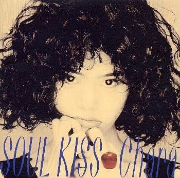 Soul Kiss [CD] Chara; CHARA
