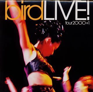 LIVE! tour 2000+1 [CD] bird bird; 大沢伸一