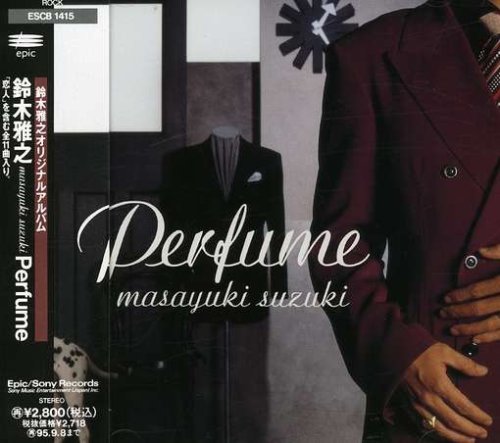 Perfume [CD] 鈴木雅之 鈴木雅之; 有賀啓雄