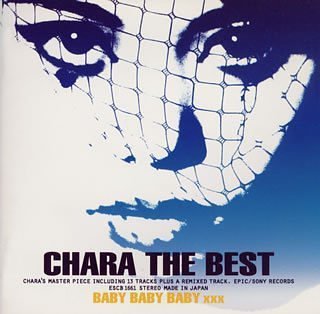 THE BEST - Baby Baby Baby xxx [CD] CHARA Chara U-Ske 渡辺善太郎 David Motion CUB Peter Lorimer; 藤田哲司