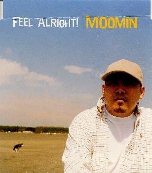 Feel Alright! [CD] MOOMIN Tina Bonnie Pink KEI HORIGUCHI MATARO MISAWA 戸池満広 TOMOKO KUNIMI MIKIO ITOH HITOSHI FUSHIMI NAOKI ITOH; TOSHIYA MITSUHASHI