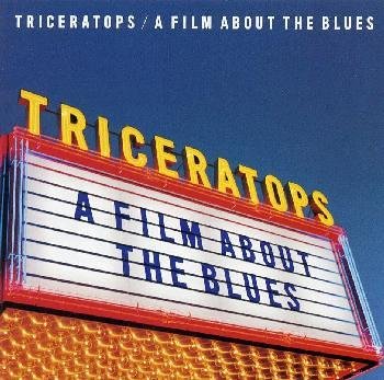 A FILM ABOUT THE BLUES [CD] TRICERATOPS
