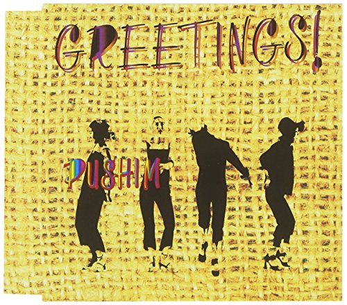 Greetings [CD] PUSHIM、 PUSHIM、 TANCO、 井出靖、 KOJI OISHI; KAZUNORI FUJIMOTO