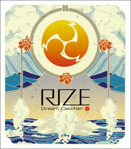 Dream Catcher [CD] RIZE Jesse Bob Marley 金子統昭 小川剛史; 中尾宣弘