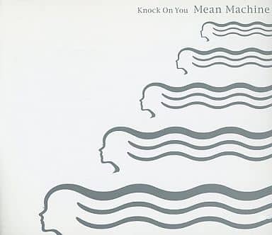 Knock On You (通常盤) [CD] Mean Machine 伊藤歩 Ayumi ちわきまゆみ; Chara