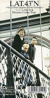 LAT.43゜N [CD] Dreams Come True DREAMS COME TRUE DREAMS COME TRUE; 中村正人