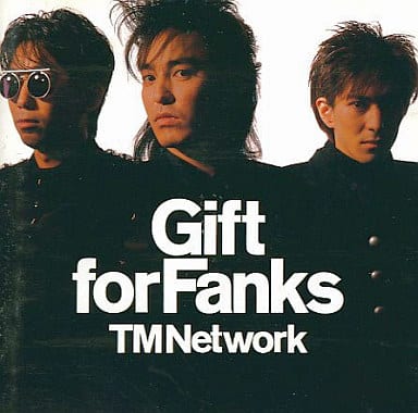 Gift for Fanks [CD] TM NETWORK