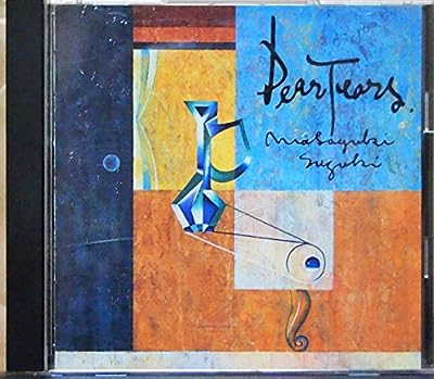 Dear Tears [CD] 鈴木雅之 小田和正 大下きつま 神沢礼江 西尾佐栄子 RAY ERSKINE PARKER JR; 岡部真理子