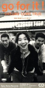go for it! / 雨の終わる場所 [CD] DREAMS COME TRUE 吉田美和; 中村正人