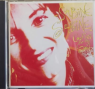 クッキーズ・フォー・マイ・ソウル [CD] サビーン・サビーン