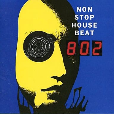 ノンストップ・ハウス・ビート802 [CD] オムニバス ボム・ザ・ベース カバー・ガールズ THE RHYTHM ビクトリア・ウィルソン・ジェームス ルーサー・ヴァンドロス テクノトロニック カルチャー・ビート カットゥン・ムーブ B.G.ザ・プリンス・オブ・ラップ; ソールド・アウト!