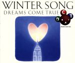 WINTER SONG [CD] DREAMS COME TRUE 吉田美和; MIKE PELA