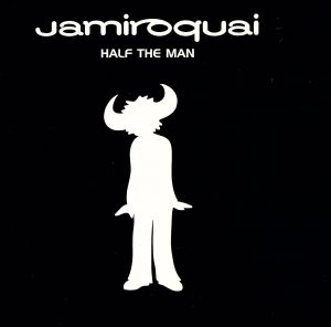 ハーフ・ザ・マン [CD] ジャミロクワイ