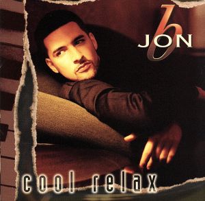 クール・リラックス [CD] ジョンB.